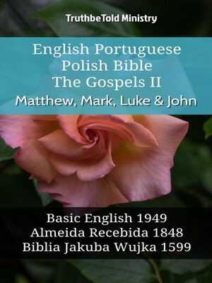 cover image of English Portuguese Polish Bible--The Gospels II--Matthew, Mark, Luke & John